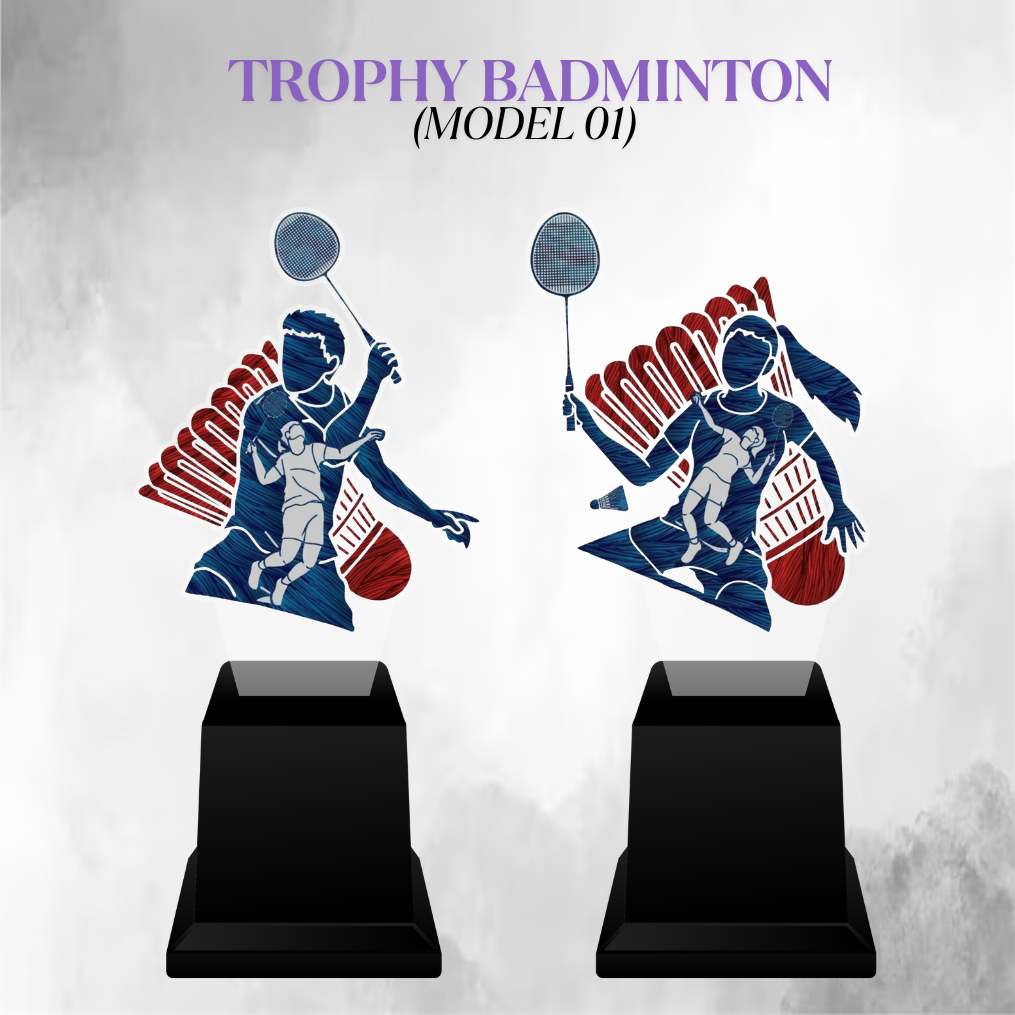 PIALA TROPHY BADMINTON Model 1 - Piala Akrilik Badminton - Penghargaan Akrilik Murah