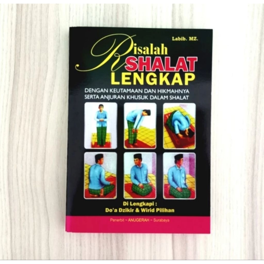 BUKU TUNTUNAN SHOLAT LENGKAP BUKU PRAKTEK SHOLAT BUKU BACAAN SHOLAT