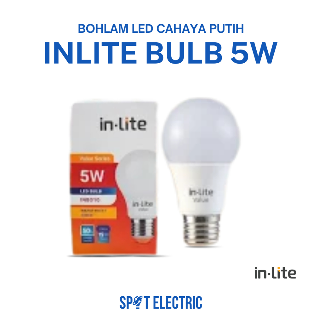 Bohlam LED Inlite 5 Watt Putih | Lampu LED Hemat Listrik Terang Stabil | Bulb Inlite 5W Cool Dayligh