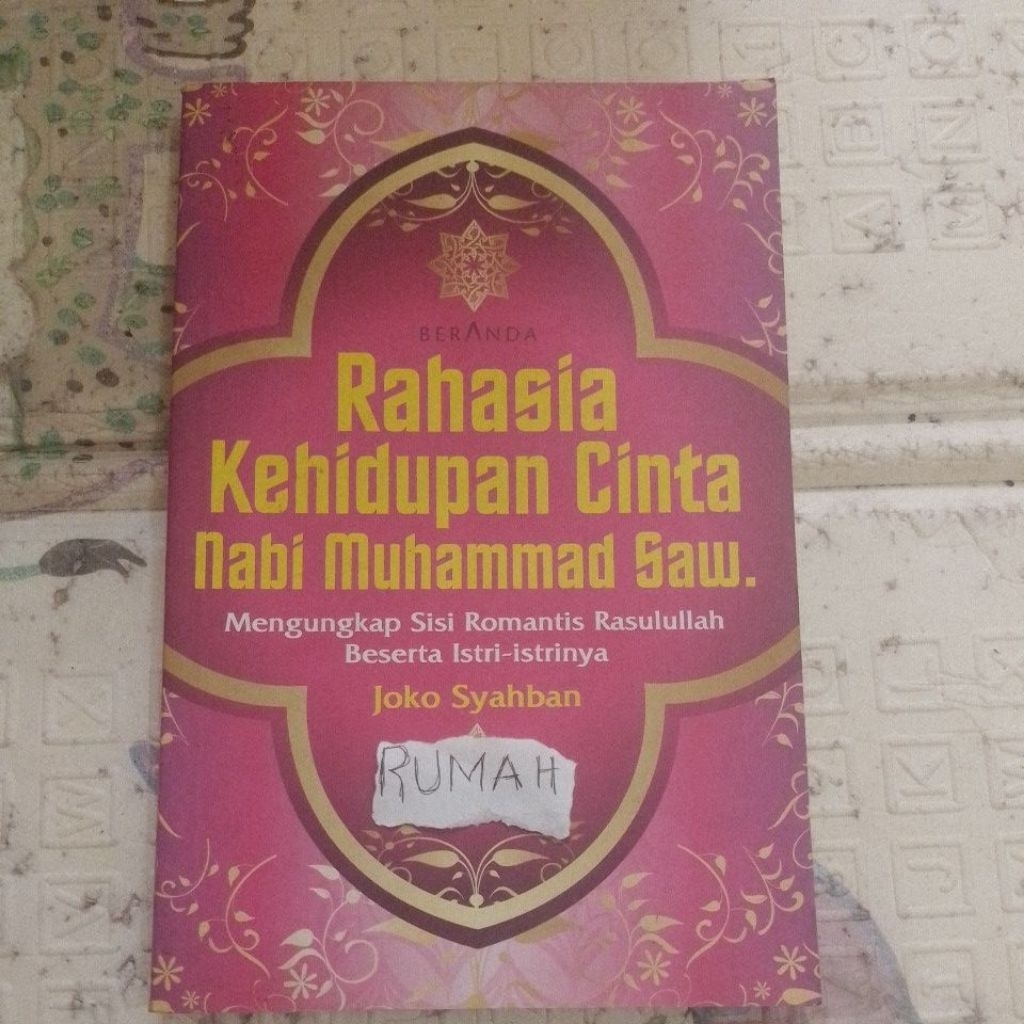 rahasia kehidupan cinta nabi Muhammad saw