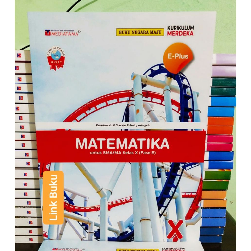 Buku E Plus Matematika Kelas 10 SMA Kurikulum Merdeka Mediatama