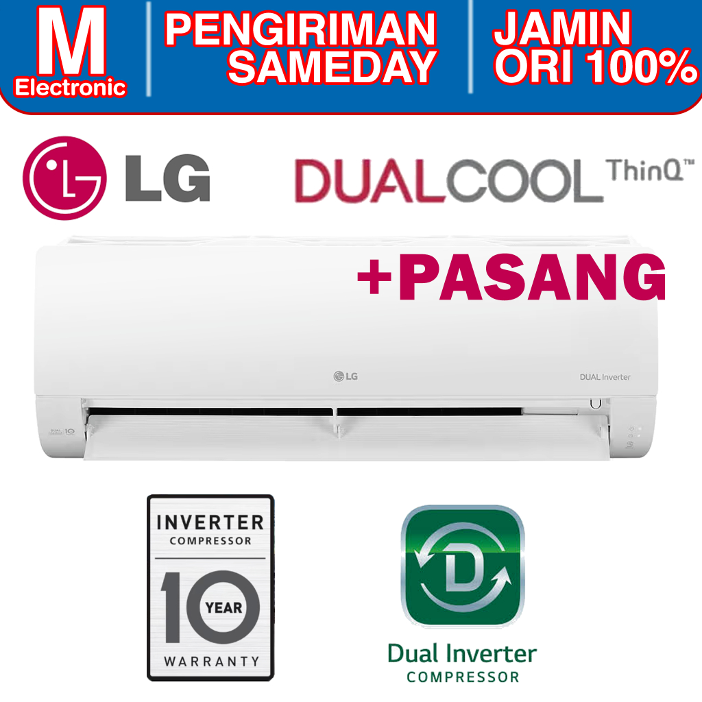 AC LG 1.5 PK T12EV5 + PASANG 3M FREE VAKUM DUAL COOL INVERTER LOW WATT