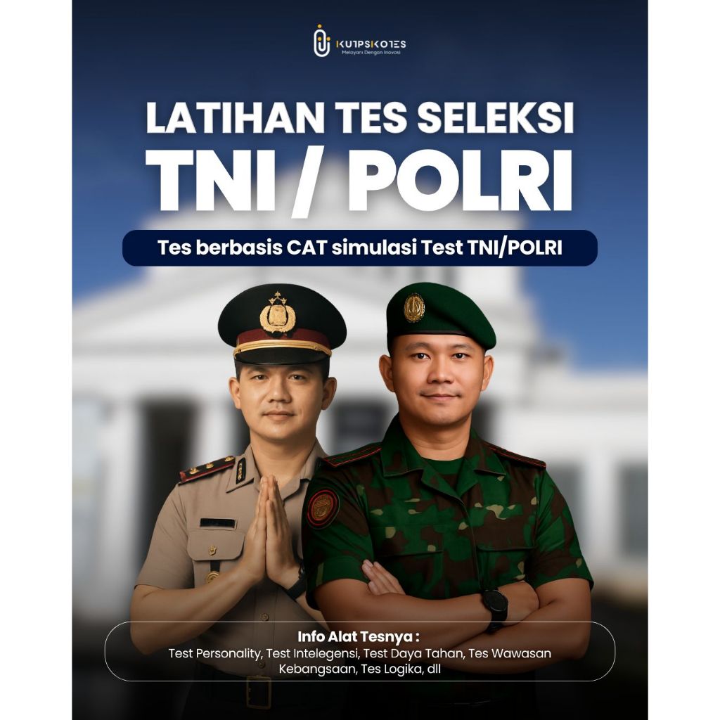 PSIKOTES SELEKSI TNI/POLRI