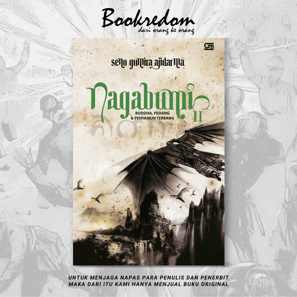Nagabumi 2: Buddha, Pedang, dan Penyamun Terbang - Seno Gumira Ajidarma