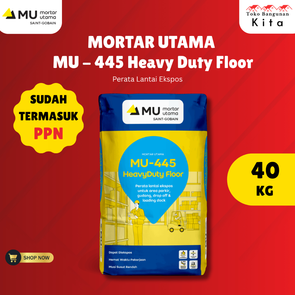 MU - 445 Mortar Kuat Tekanan / Heavy Duty Floor 40Kg