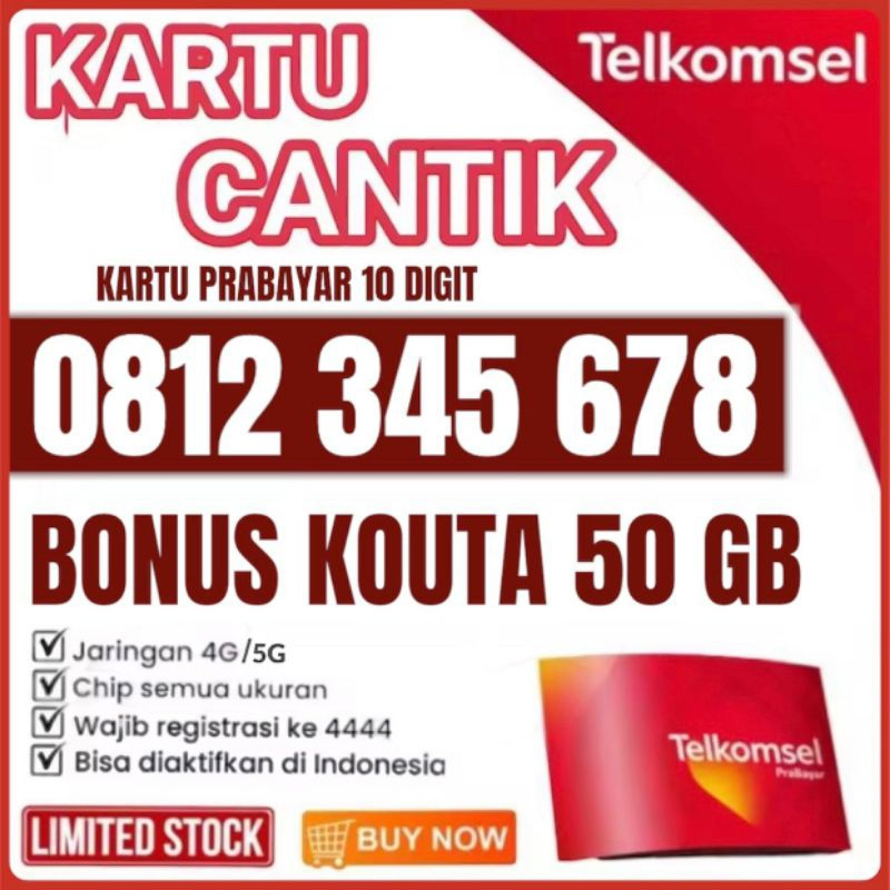 KARTU PERDANA CANTIK TELKOMSEL/SIMPATI 10-12 DIGIT BONUS KUOTA 100GB