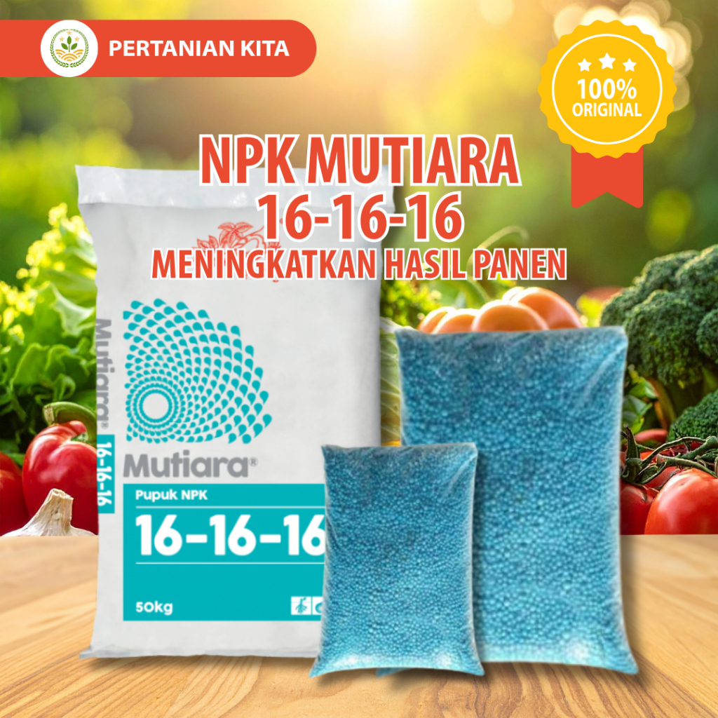 Pupuk NPK Mutiara 16-16-16 Meroke Pak Tani Original 1 Kg pupuk npk mutiara asli
