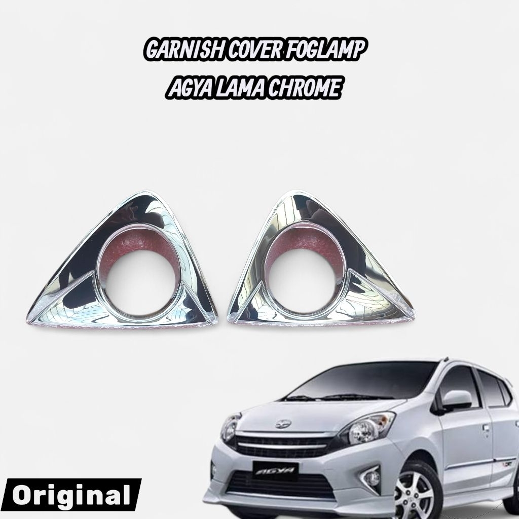 Garnish Foglamp Agya lama Chrome Cover Foglamp Agya Lama Original