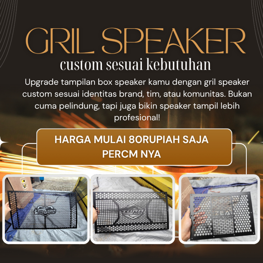 GRIL SPEAKER CUSTOM