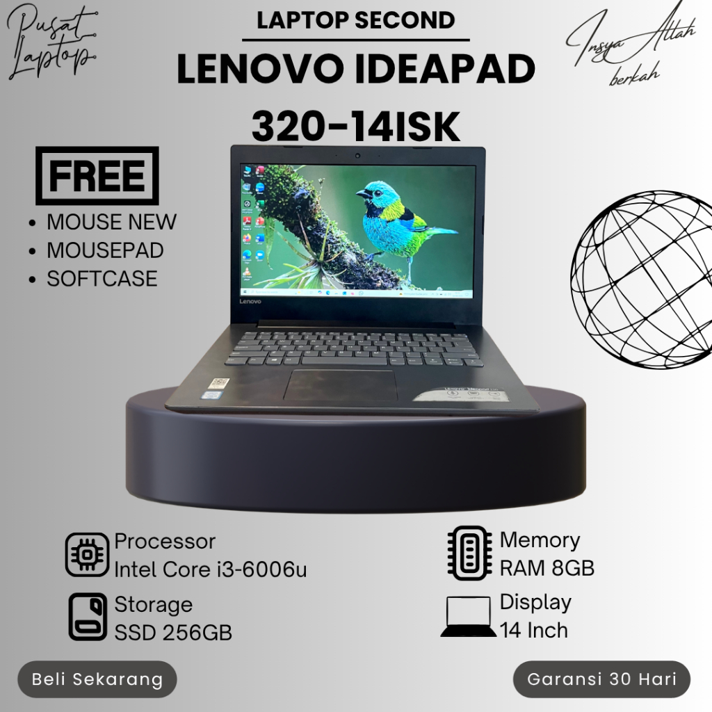 LENOVO IDEAPAD 320-14ISK SECOND | INTEL CORE I3-6006U | RAM 8GB | SSD 256GB | NORMAL | BERGARANSI