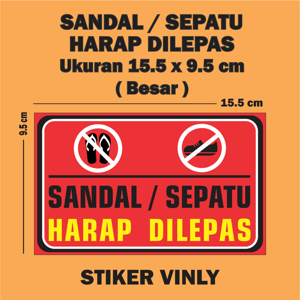 Stiker Vinyl Sign Sandal Sepatu Harap Dilepas Merah ukuran 15.5 x 9.5 cm Dekorasi peringatan ruang t