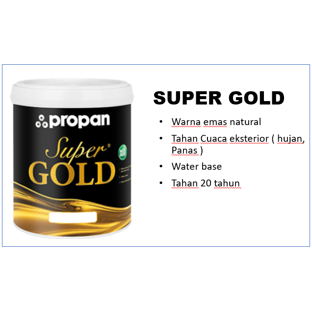 Cat Emas Super Gold/ Propan Super Gold