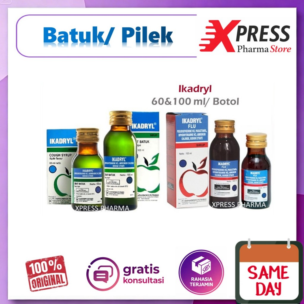 XPRESS ! 60 / 120 ml Ikadryl / Ikadryl Flu Obat Batuk Pilek Flu Panas Demam Ikadril Ika Dril Ikadril