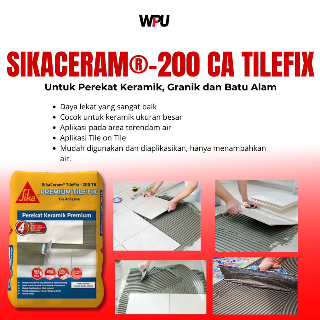 SIKA Ceram 200 TA Semen Instan Tile on Tile Daya Rekat Kuat 25KG