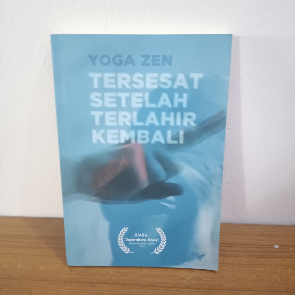 Tersesat Setelah Terlahir Kembali Yoga Zen Buku Sastra Bekas Preloved Original Marjin Kiri