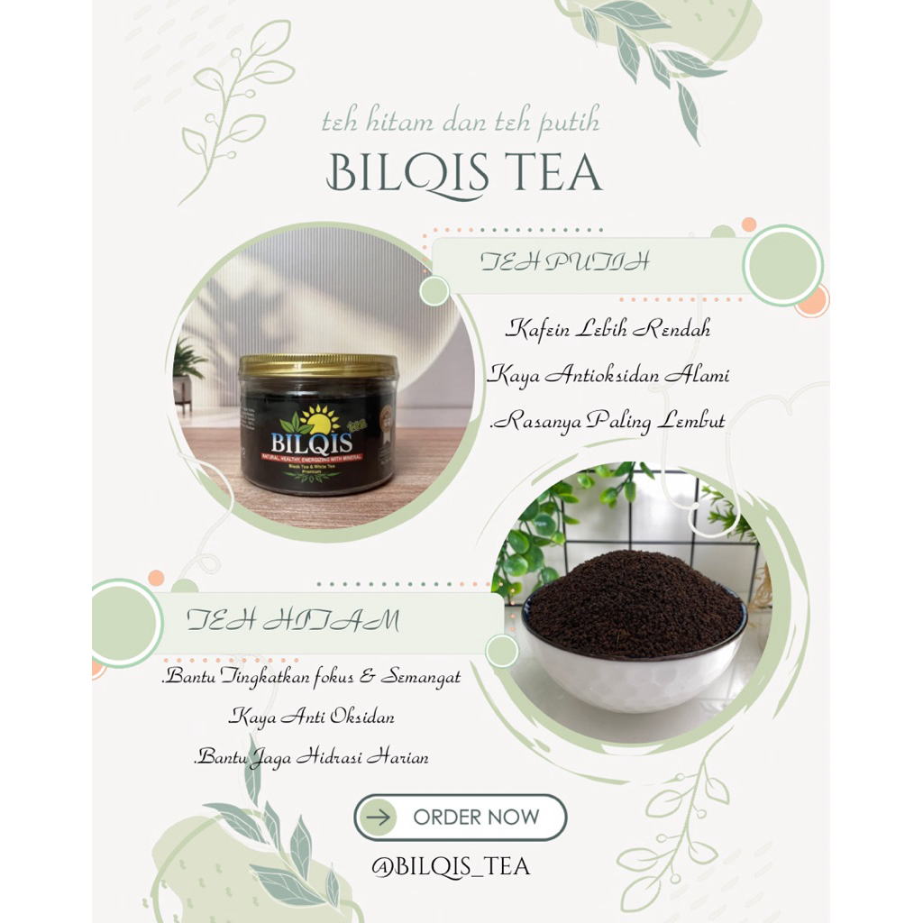 BILQIS TEA | Teh Hitam dan Teh Putih Premium untuk Kesehatan