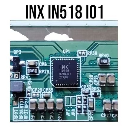 IC chipset INX IN518 I01/T03 & INX IN633 potongan tcon 40" & 50"