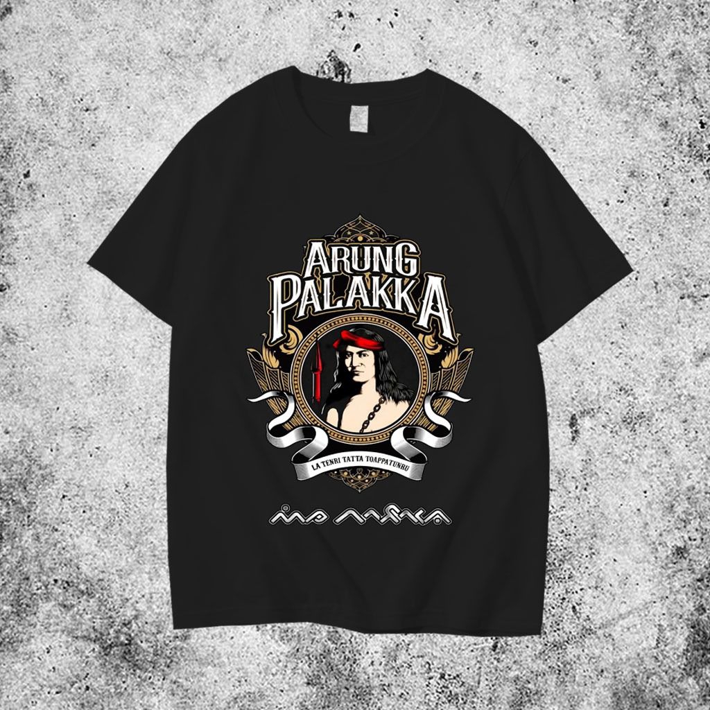 KAOS BUGIS MAKASSAR EDISI TERBATAS / KAOS BUGIS ARUNG PALAKKA TERBARU KAOS CULTURE BUGIS KAOS BUDAYA