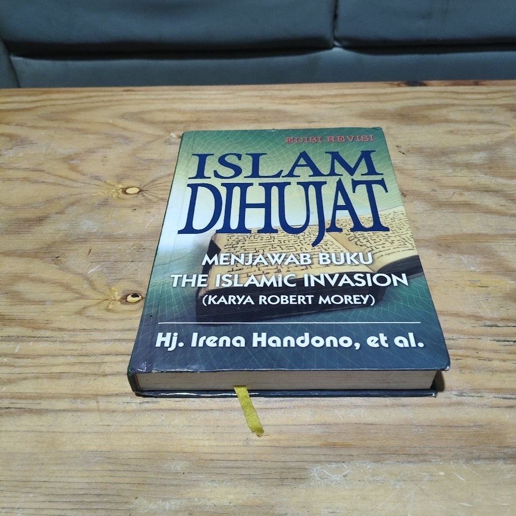 Buku Islam Dihujat Menjawab Buku The Islamic Invasion
