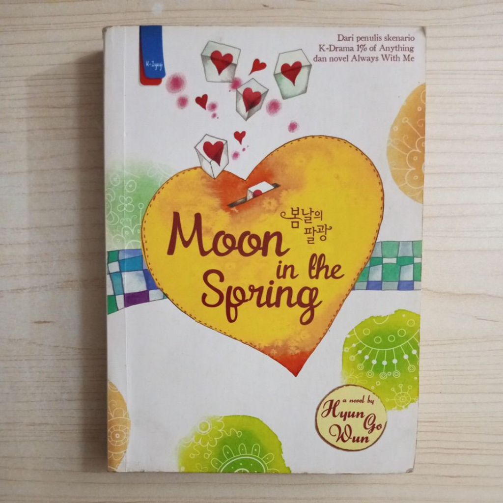 NOVEL MOON IN THE SPRING OLEH HYUN GO WUN