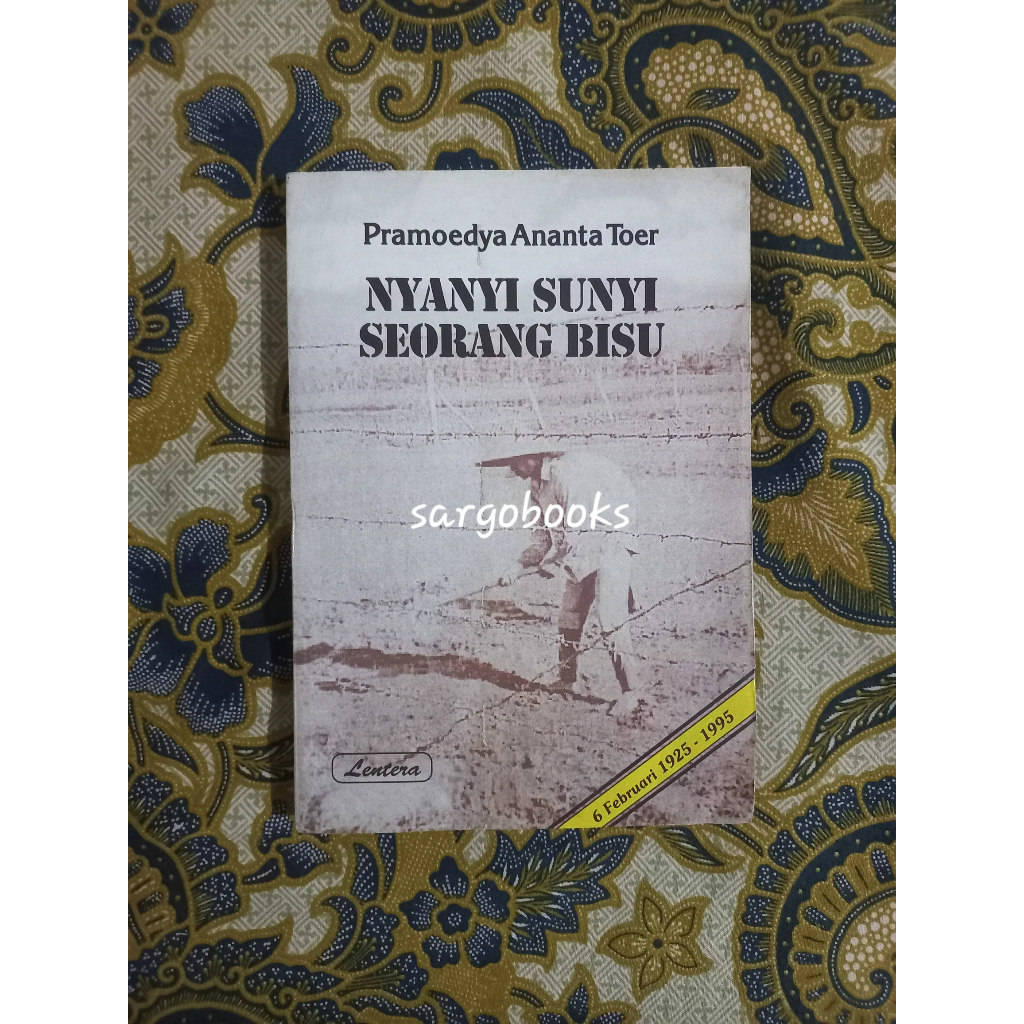 Nyanyi Sunyi Seorang Bisu - Pramoedya Ananta Toer