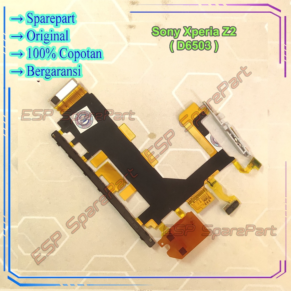 Flex Board Sony Xperia Z2 - D6503 Penghubung Mesin / Tombol Power Dan Volume Copotan