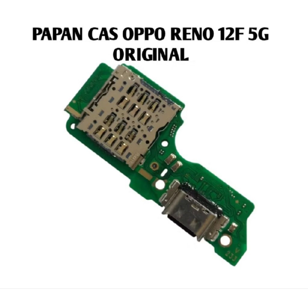 flexibel konektor cas papan cas connector charger Oppo Reno 12f 5g + ic original