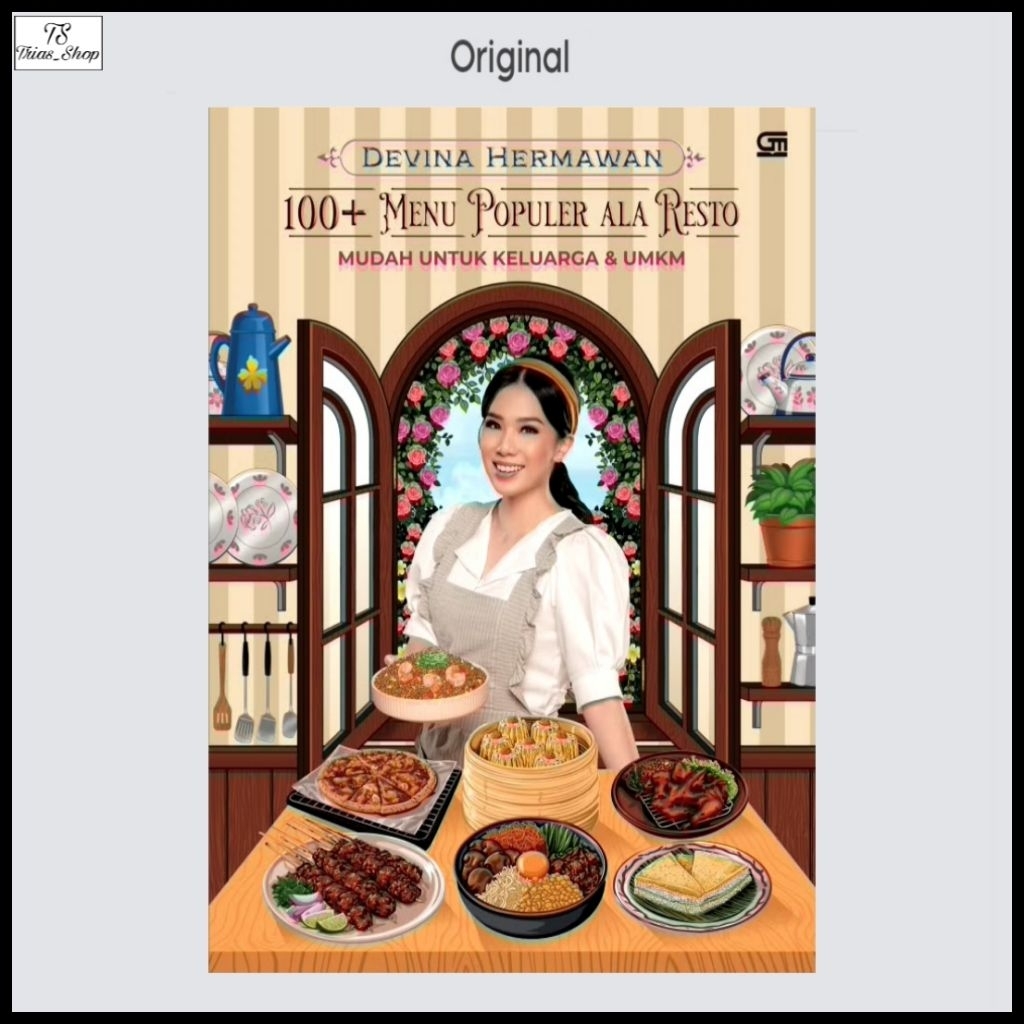Buku Resep Masakan 100+ Menu Populer ala Resto Devina Hermawan
