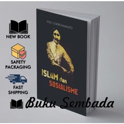 ISLAM DAN SOSIALISME - HOS TJOKROAMINOTO