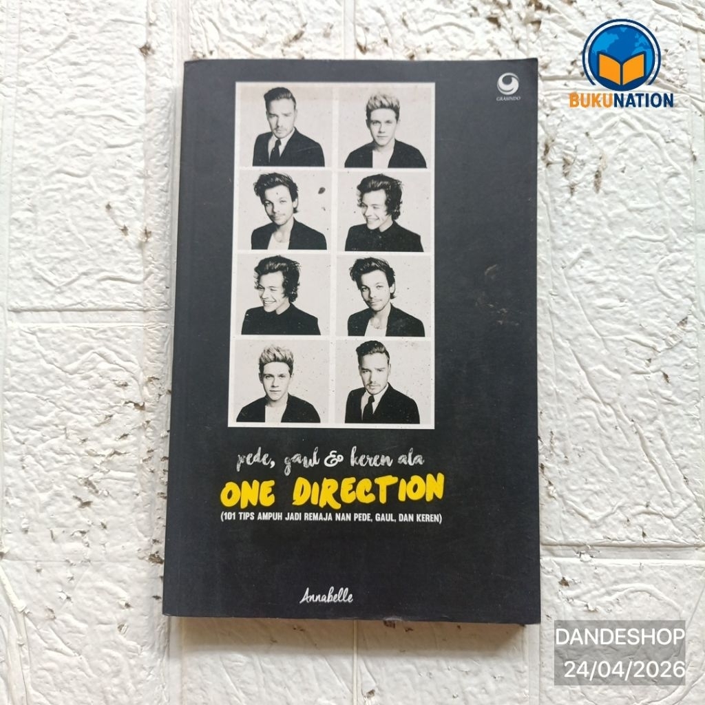 (bekas) Pede, Gaul & Keren ala One Direction (101 tips ampuh jadi remaja non pede, gaul, dan keren) 