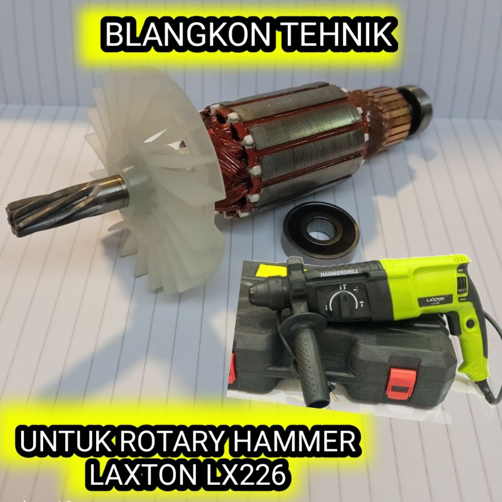 ARMATURE / ANGKER MESIN ROTARY HAMMER 26MM LAXTON LX226 ARMATURE MESIN BOR BOBOK LAXTON LX 226