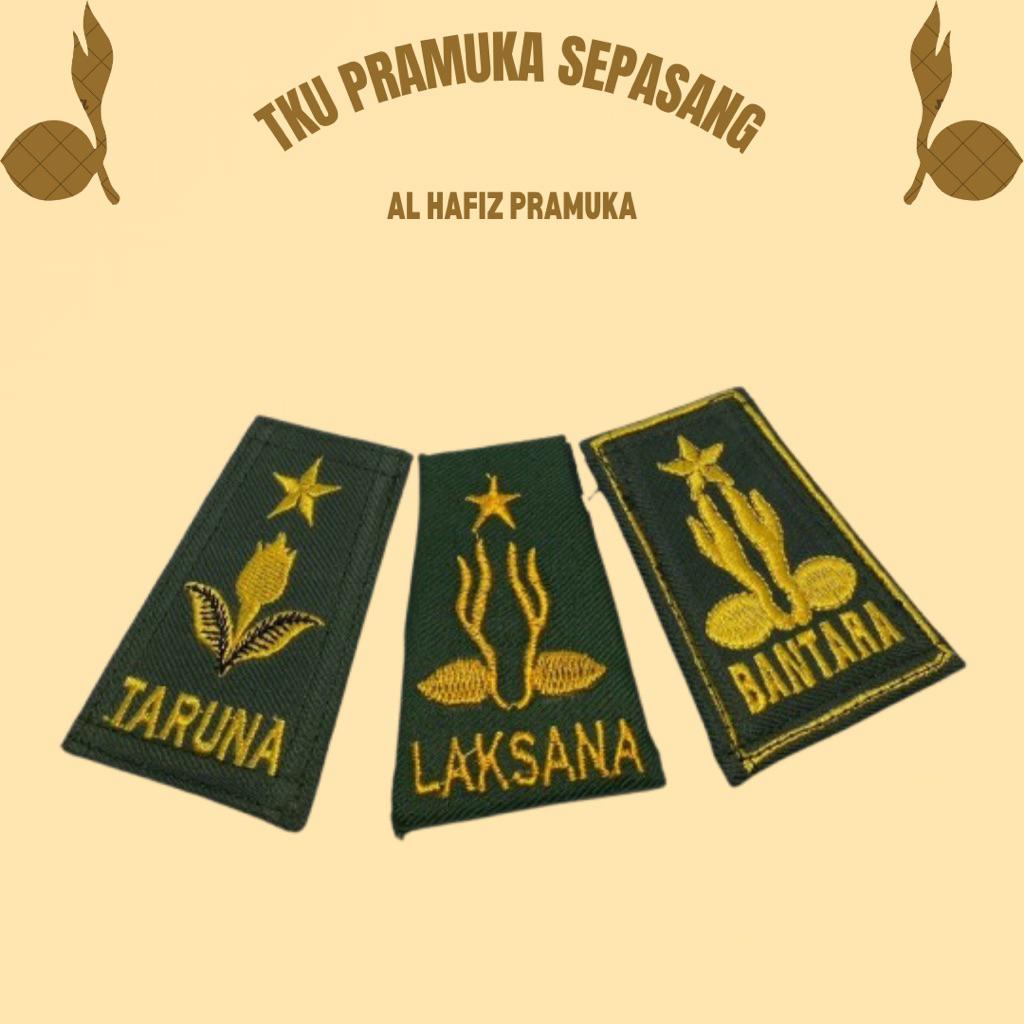 TKU BANTARA LAKSANA DAN TARUNA TAHAN AIR,BORDIR 1 PASANG 2PCS EVOLET PRAMUKA KANANN KIRI
