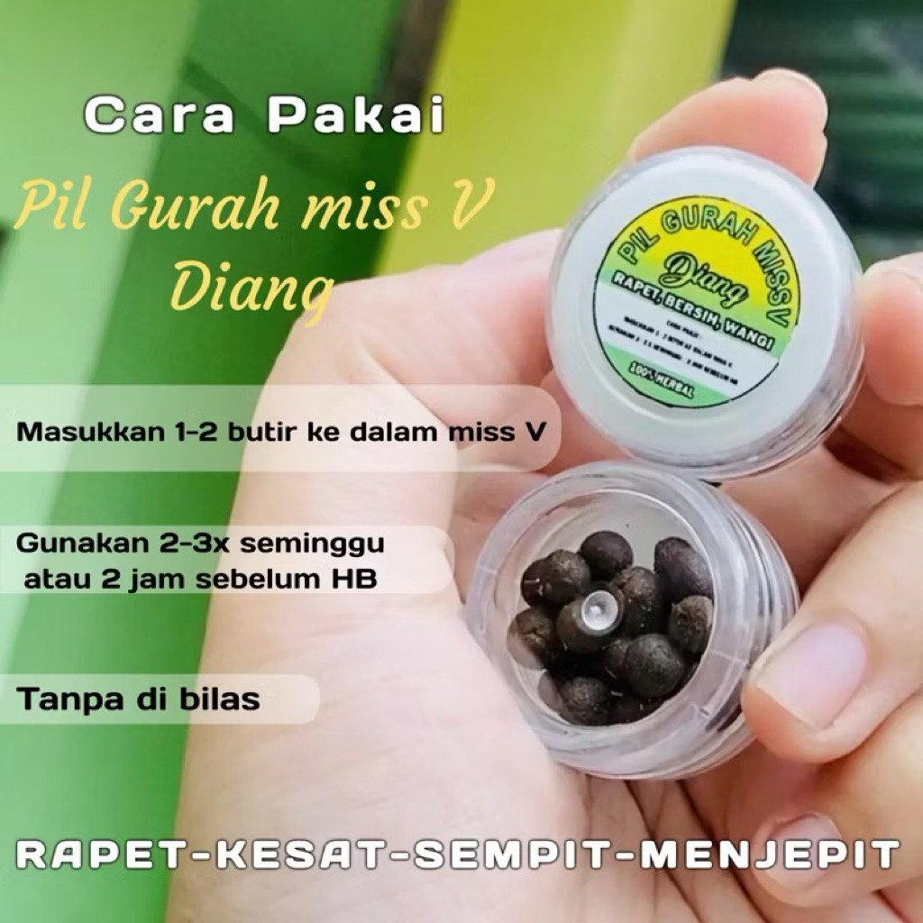 PIL GURAH MISS V DIANG /HERBAL PIL WANITA DAYAK/PIL HERBAL KEWANITAAN/PIL PERAPAT MISSV/RAMUAN DAYAK