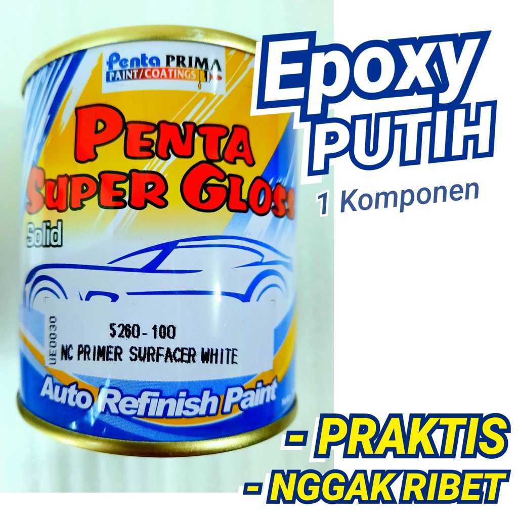 Cat Penta Super Gloss 5260-100 NC Primer Surfacer White 200ml Epoxy Putih Dasaran Poxy Epoksi Duco D