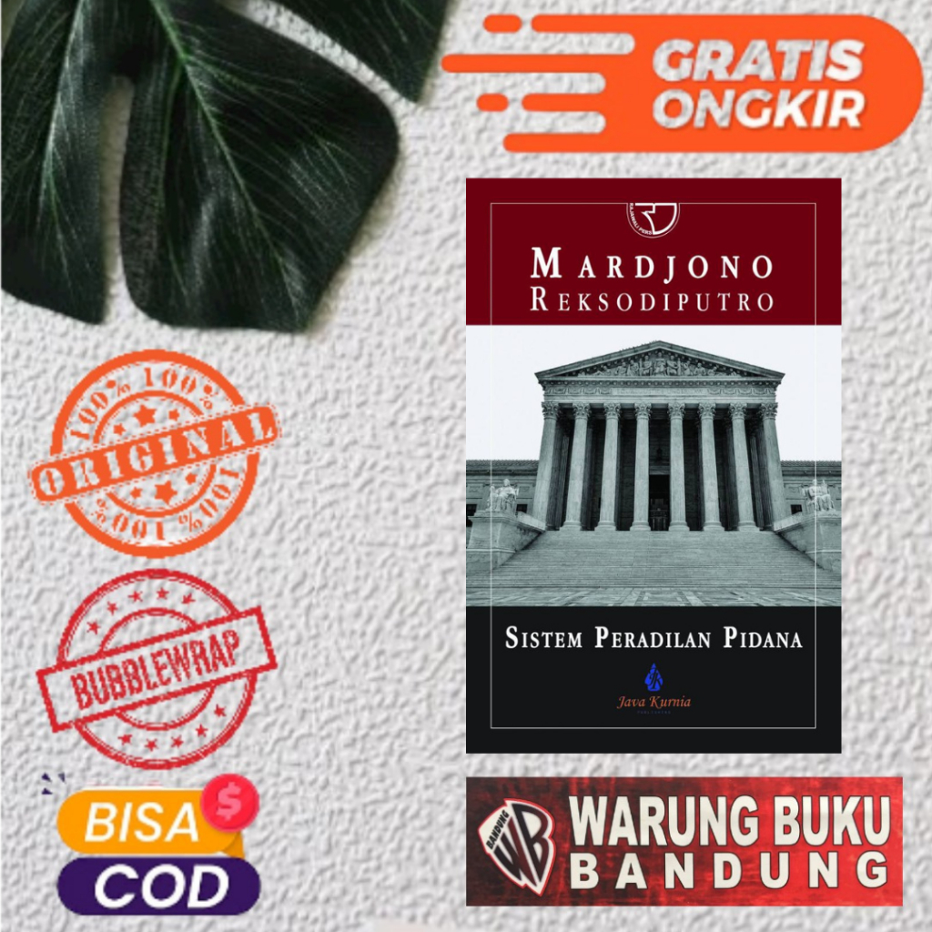 BUKU SISTEM PERADILAN PIDANA – Mardjono Reksodiputro