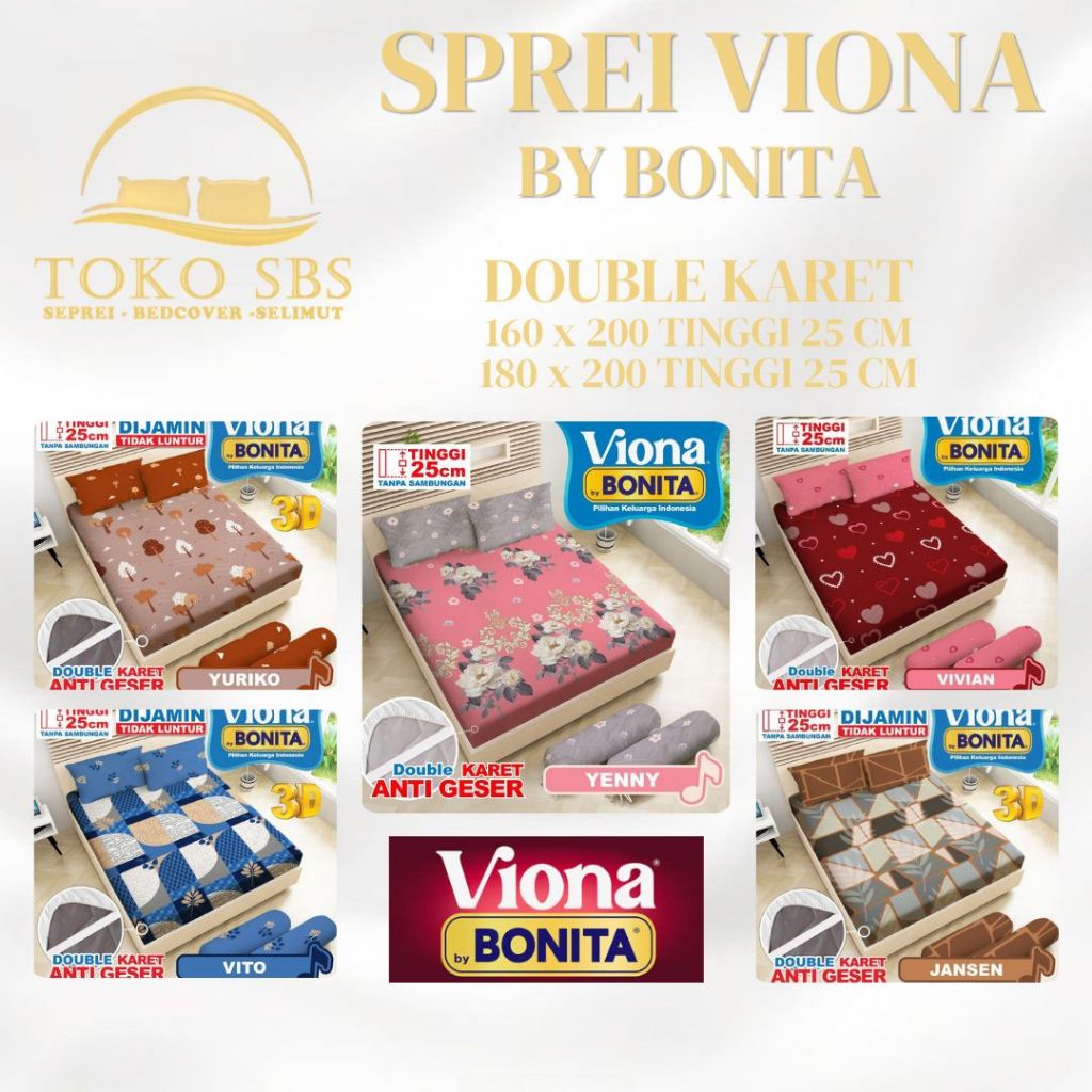 SPREI BONITA VIONA 180X200/ 160X200 Tinggi 25cm KING / QUEEN SIZE TERLARIS