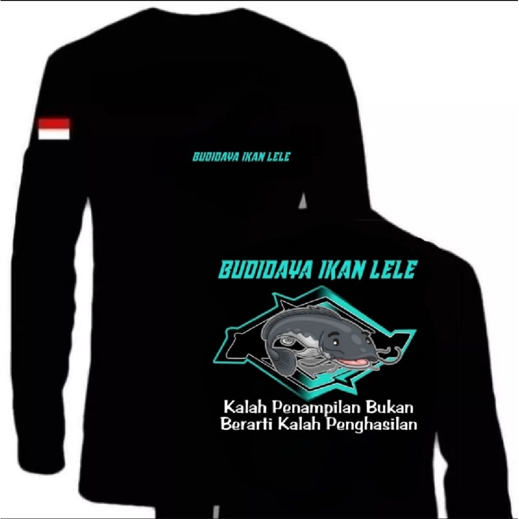 KAOS LENGAN PANJANG, BUDIDAYA IKAN LELE, WARNA TULISAN BIRU LANGIT