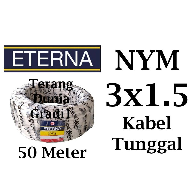 Kabel Eterna 3x1.5 1rol 50meter Kabel Eterna NYM 3x1.5 50meter Kabel NYM 3x1.5 Eterna 1 Rol 50 meter