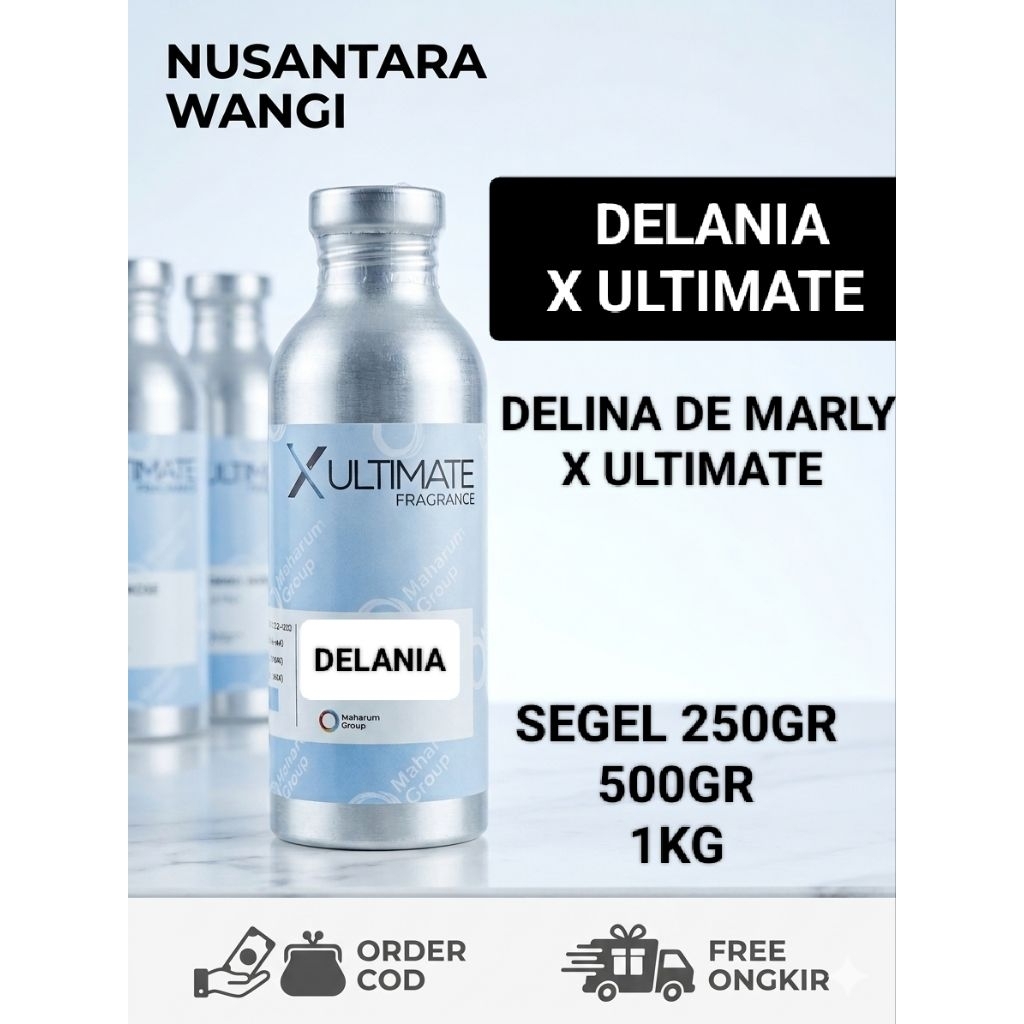 DE LANIA X ULTIMATE FRAGRANCE SEGEL 250GR/BIBIT PARFUME AROMA DELINA DE MARLY by X ULTIMATE FRAGRANC