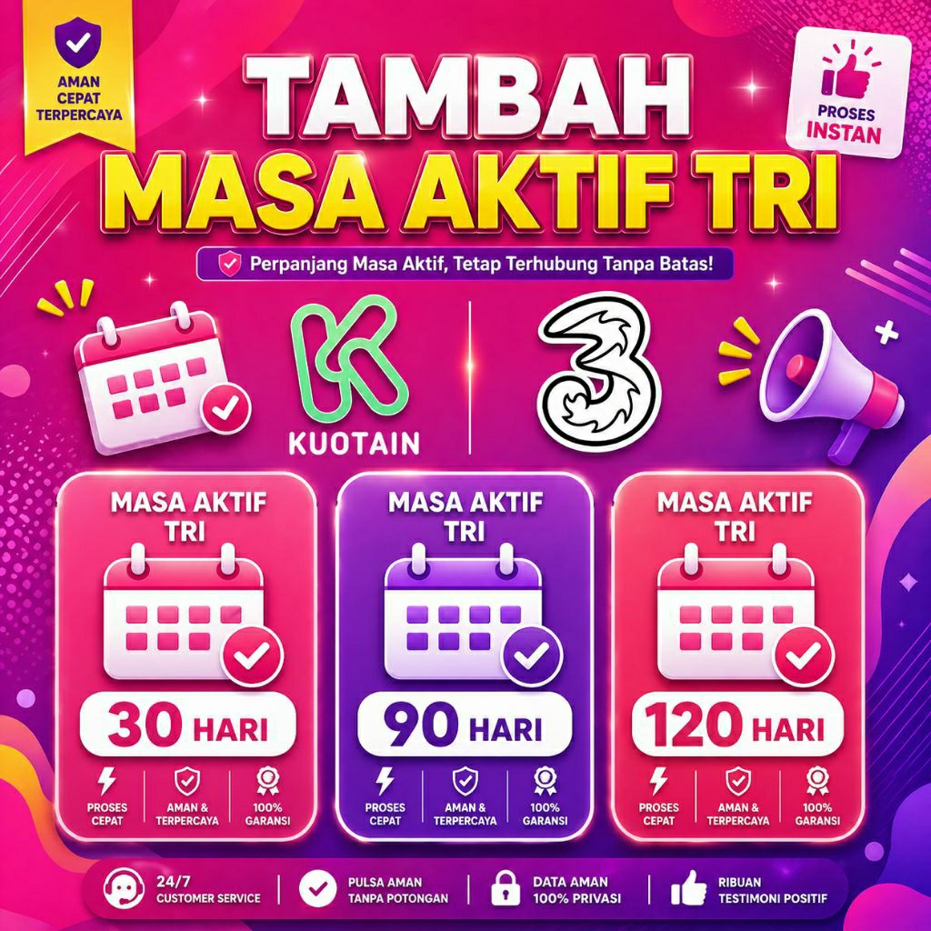 Masa Aktif Tri/Masa Aktif Kartu Tri/Masa Aktif Tri 120 Hari