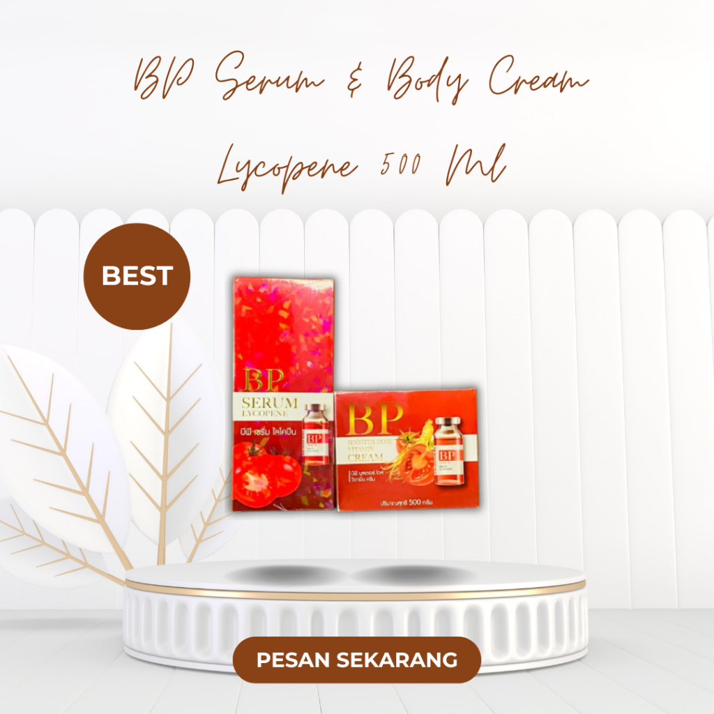 BP SERUM & BODY CREAM LYCOPENE 500ML ORIGINAL THAILAND
