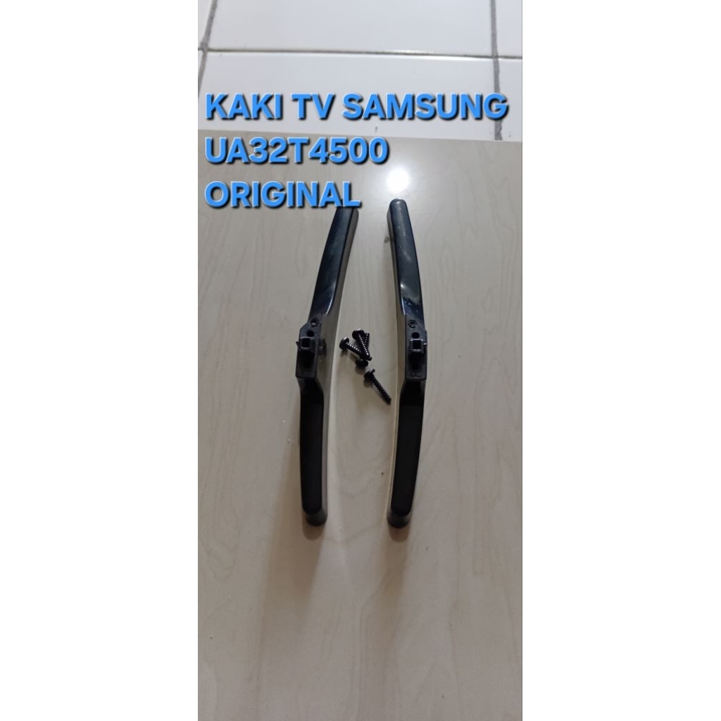STAND DUDUKAN KAKI TV SAMSUNG UA 32T4500 AK ORIGINAL