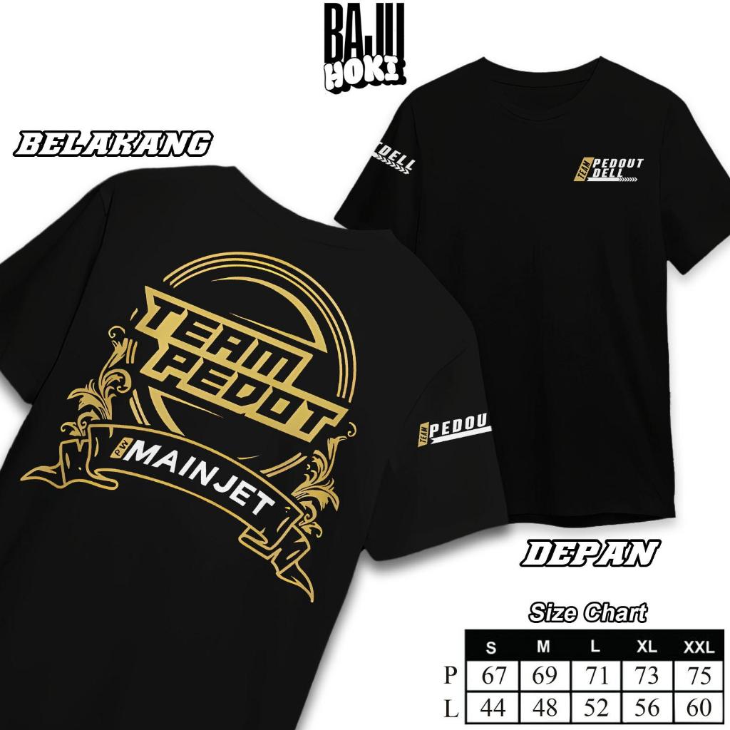 Kaos T-shirt TEAM PEDOT Premium Tshirt Terbaru