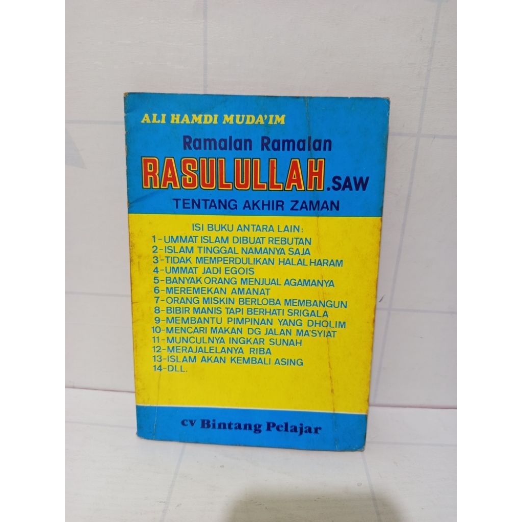 Buku Ramalan Ramalan Rasulullah SAW Tentang Akhir Zaman by Ali Hamdi Muda'im