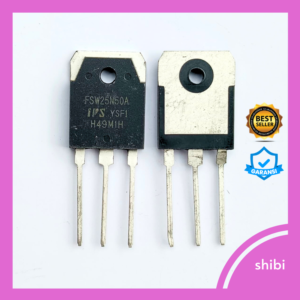 FSW25N50 GARANSI FSW25N50A 25N50A FSW 25N50A 25N50 FSW25N50C MOSFET