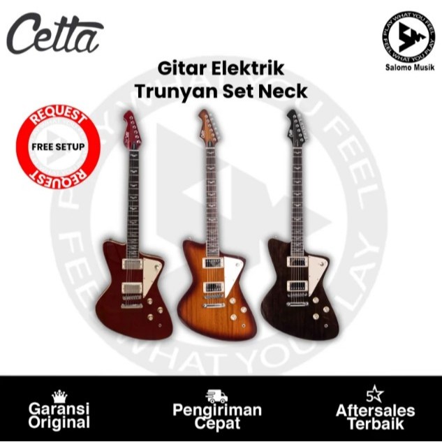 Gitar Elektrick Cetta Trunyan Set Neck Series Original