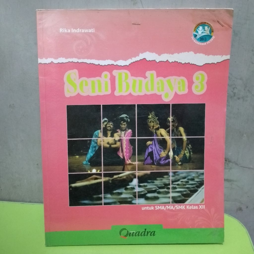 SENI BUDAYA UNTUK SMA KELAS 12 PENERBIT QUADRA