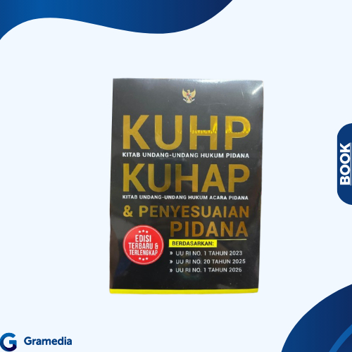 Gramedia Medan - KUHP, KUHAP & PENYESUIAN PIDANA