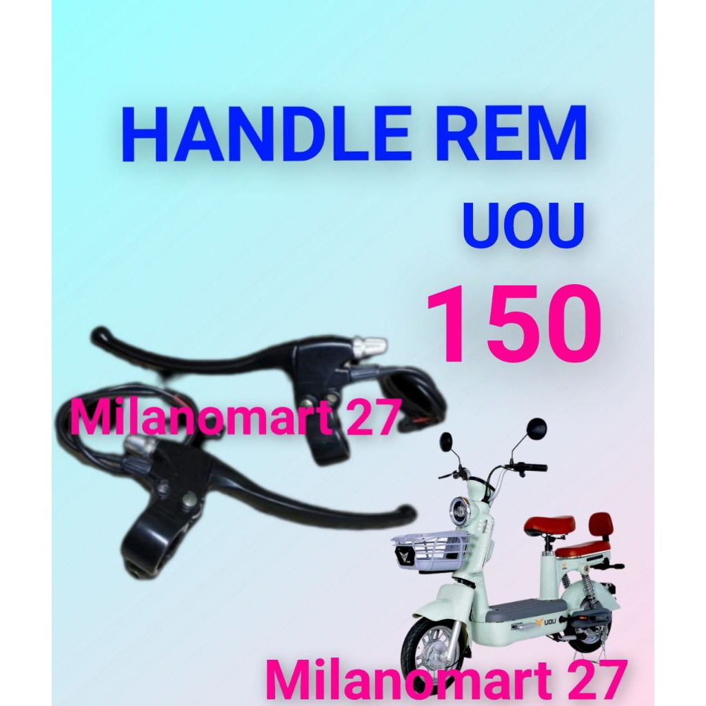 handle rem sepeda listrik UOU 150 handel rem sepeda listrik uou 150
