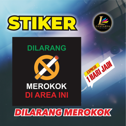 Stiker Dilarang Merokok Vinyl Tahan Lama